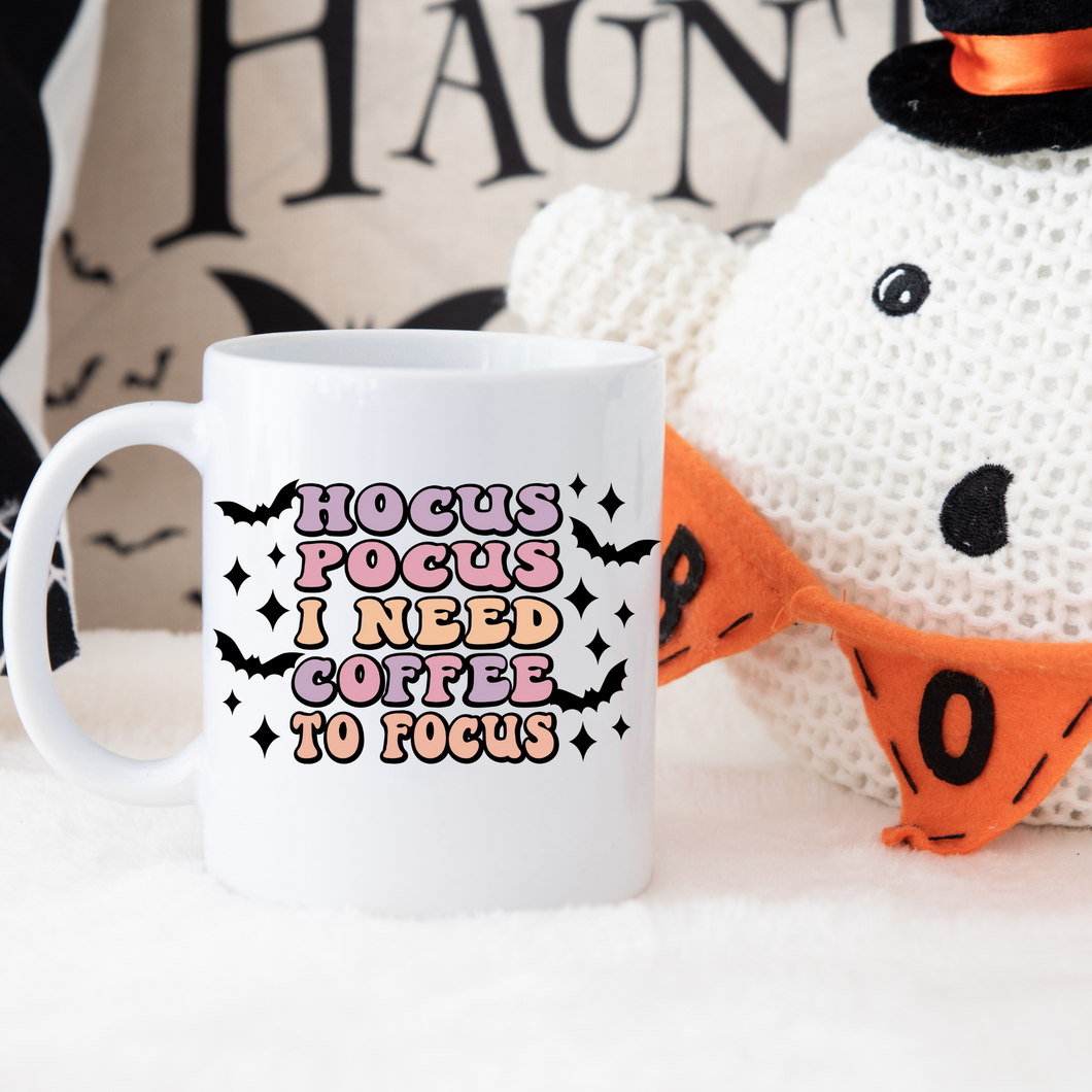 Hocus pocus I need coffee to focus mug